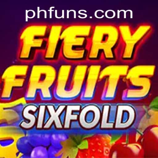 Exploring the Vibrant World of FieryFruitsSixFold: An Engaging Adventure in Ph Fun